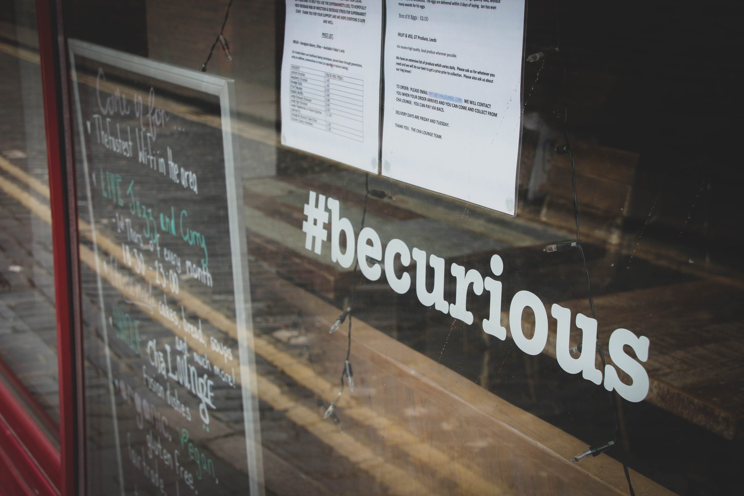 be curious text on wall